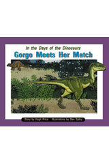 Leveled Reader 6pk Purple (Levels 19-20) In the Days of Dinosaurs: Gorgo Meets Her Match-9780763592387